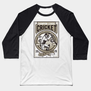 Champion League Cricket Baseball T-Shirt